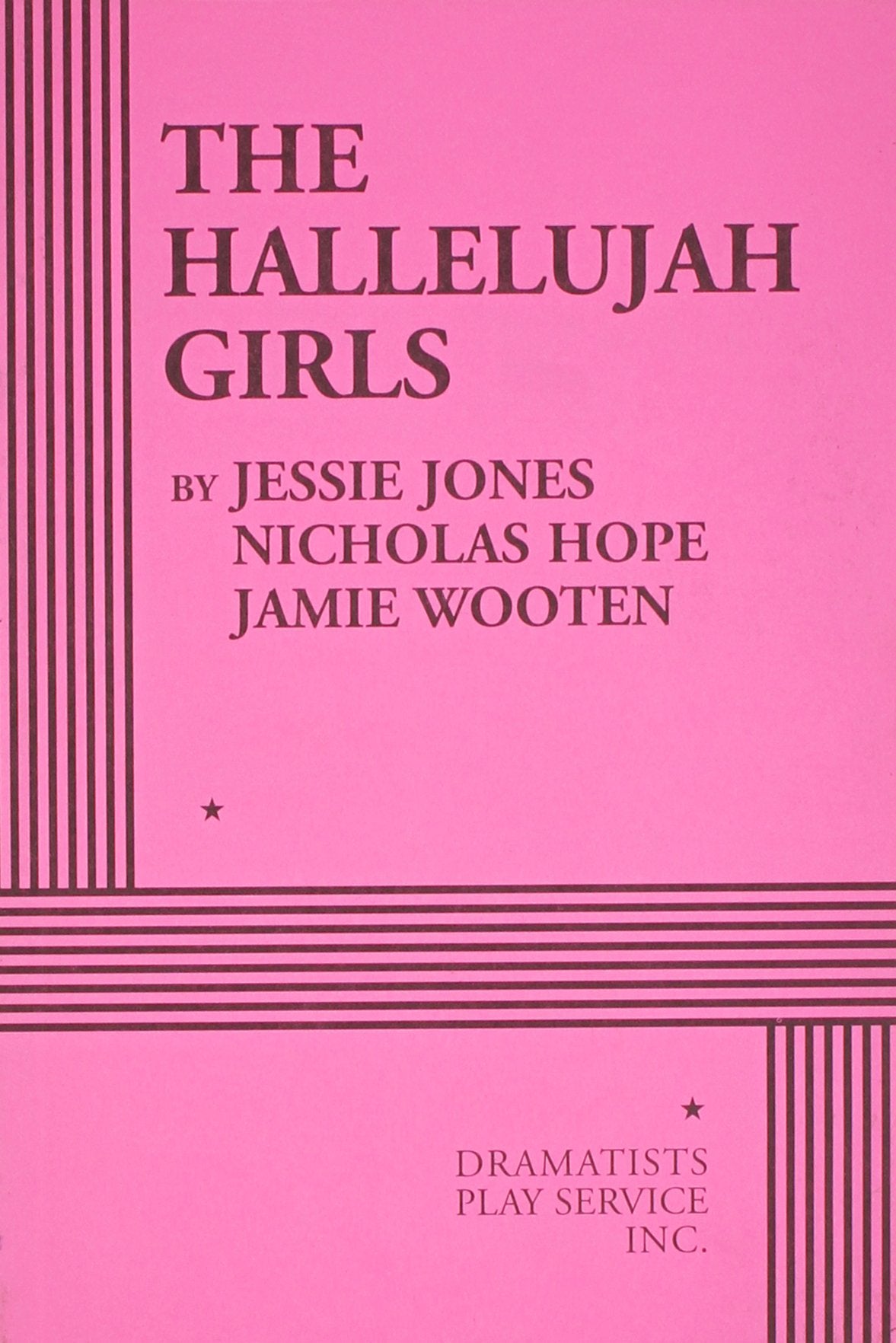 The Hallelujah Girls,New