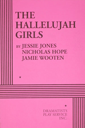 The Hallelujah Girls,New