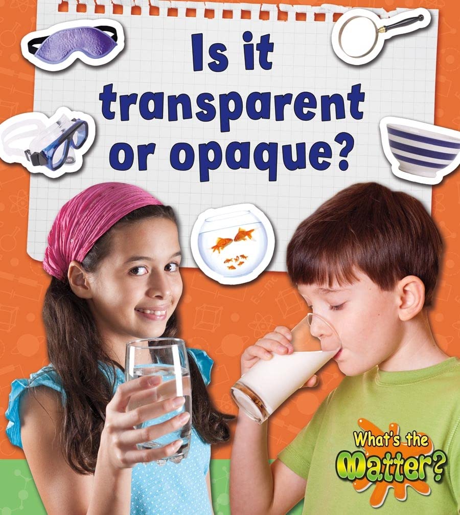 Is It Transparent or Opaque? (What's the Matter?),Used