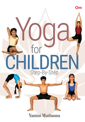 Yoga Books : Yoga For Children Step By Step