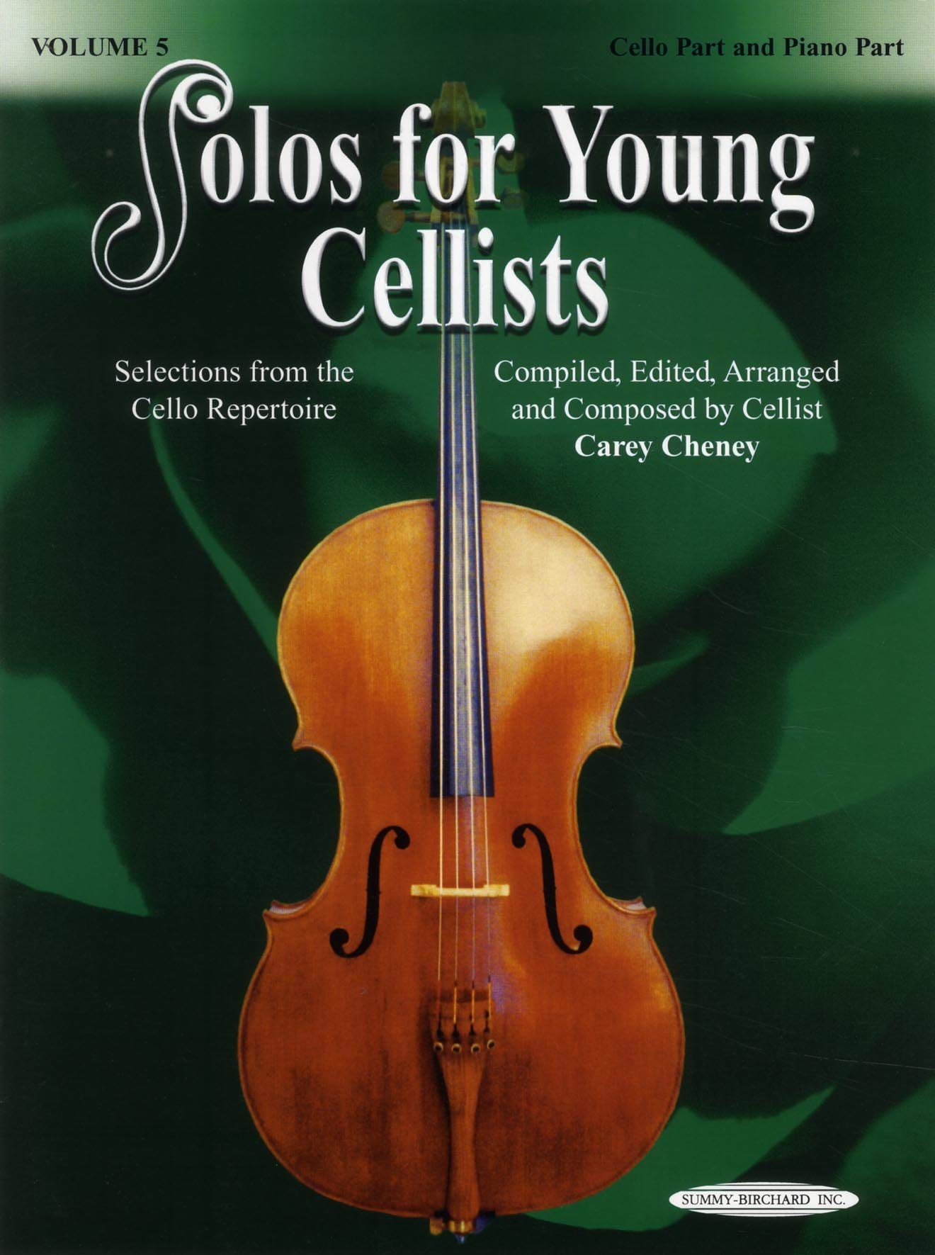 Solos For Young Cellists: Cello Part And Piano Part (Solos For Young Cellists, Vol 5),Used