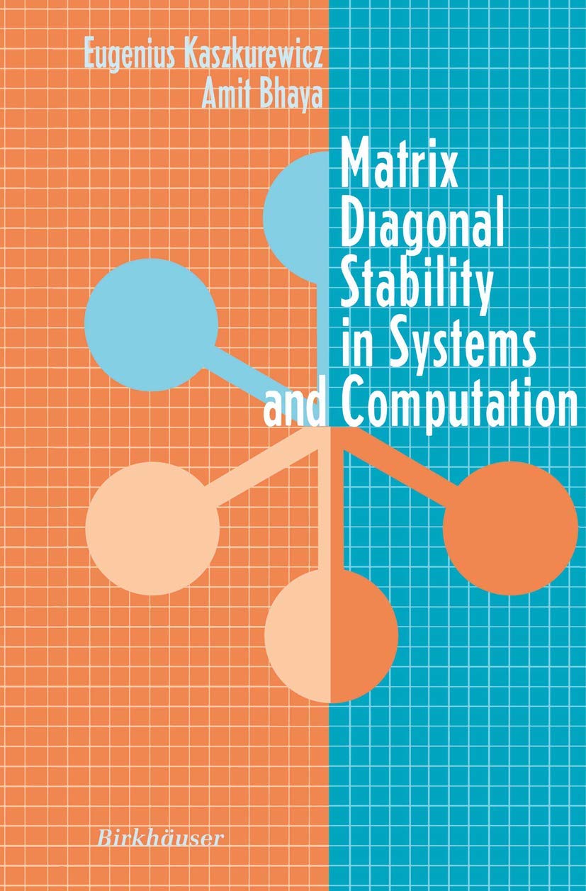 Matrix Diagonal Stability In Systems And Computation,Used