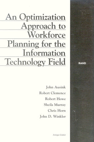 Optimization Approach To Workforce Planning For The Informat,New