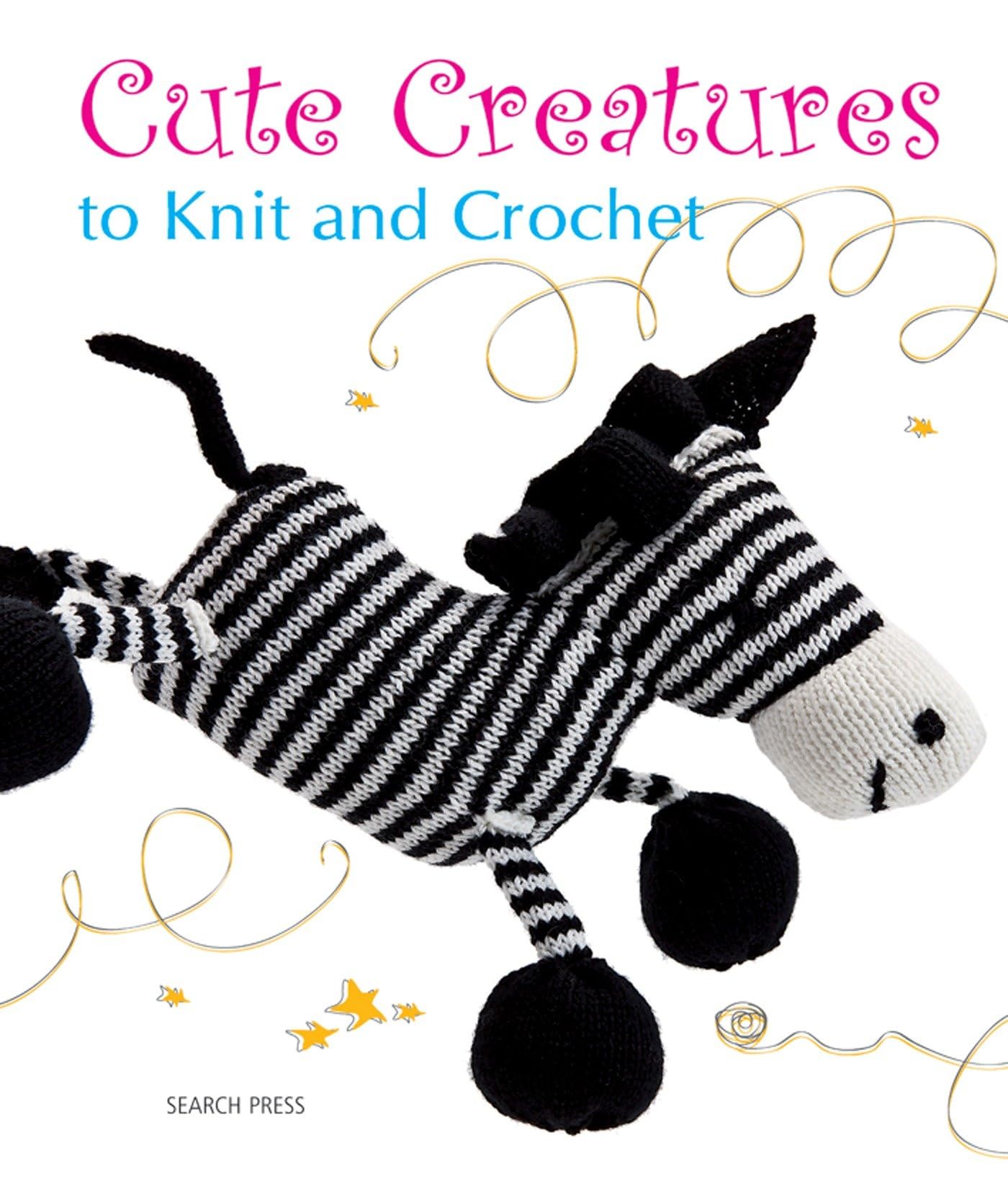 Cute Creatures to Knit and Crochet,Used
