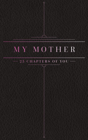 25 Chapters Of You: My Mother,Used