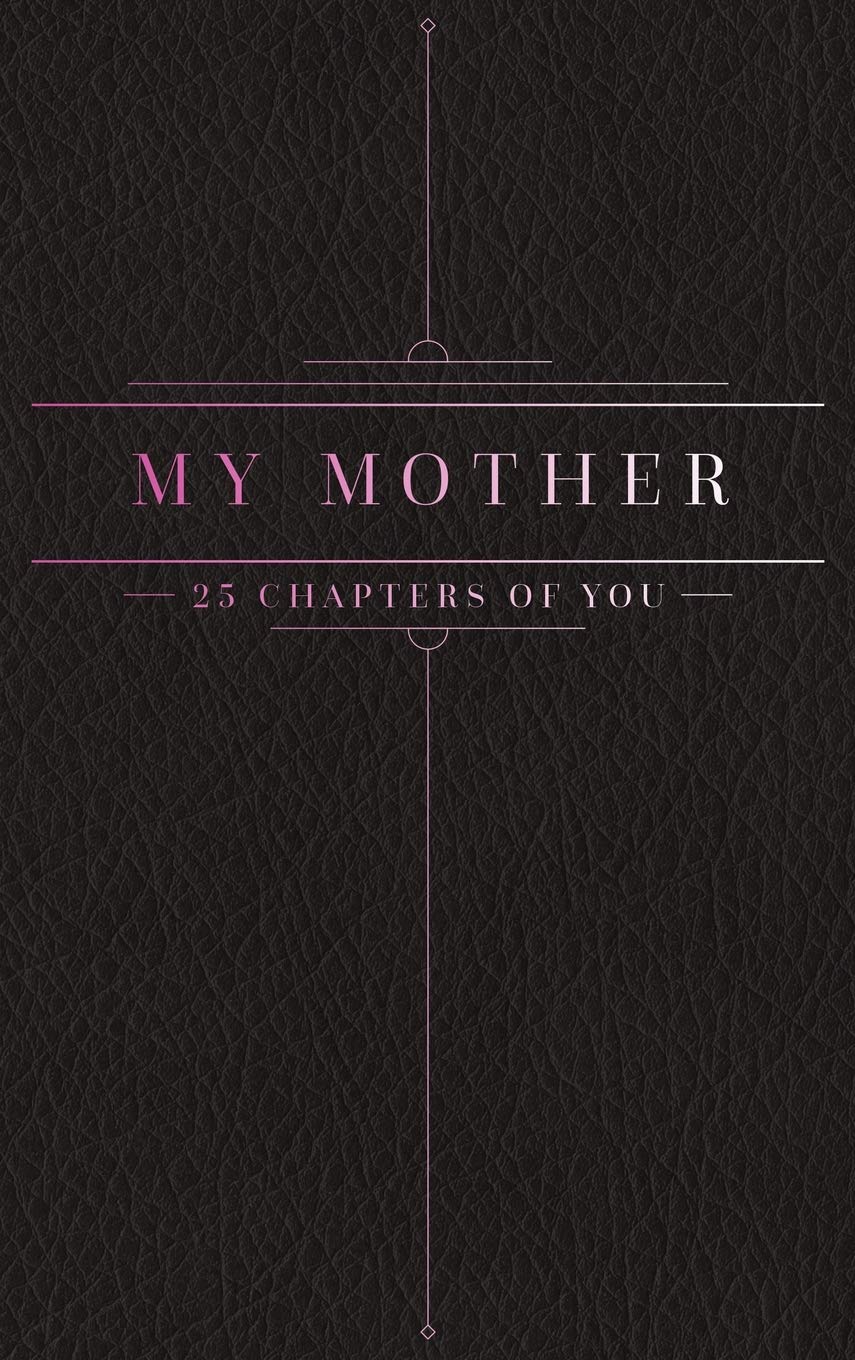 25 Chapters Of You: My Mother,Used