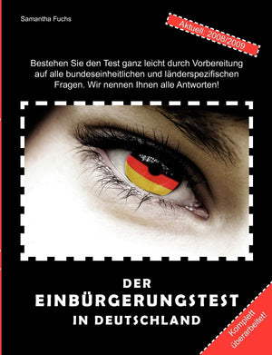 Der Einbrgerungstest in Deutschland: Alle Fragen, alle Antworten  bersichtlich, aktuell, komplett (German Edition),Used