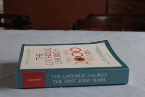 The Catholic Church, The First 2000 Years: A Popular Survey And Study Guide To Church History,New