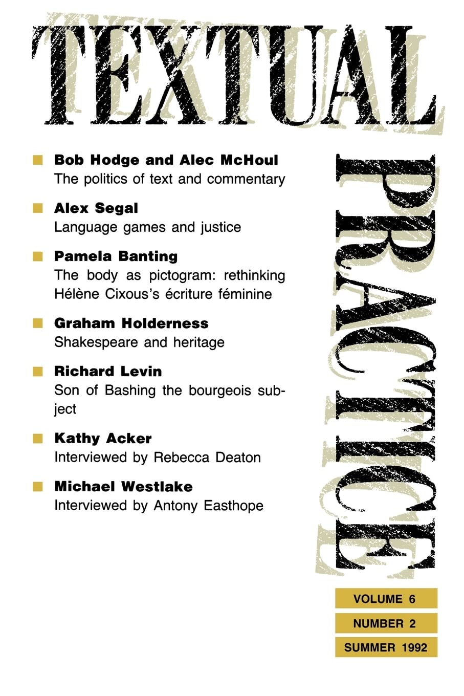 Textual Practice: Volume 6, Issue 2 (Textual Practice Journal),Used