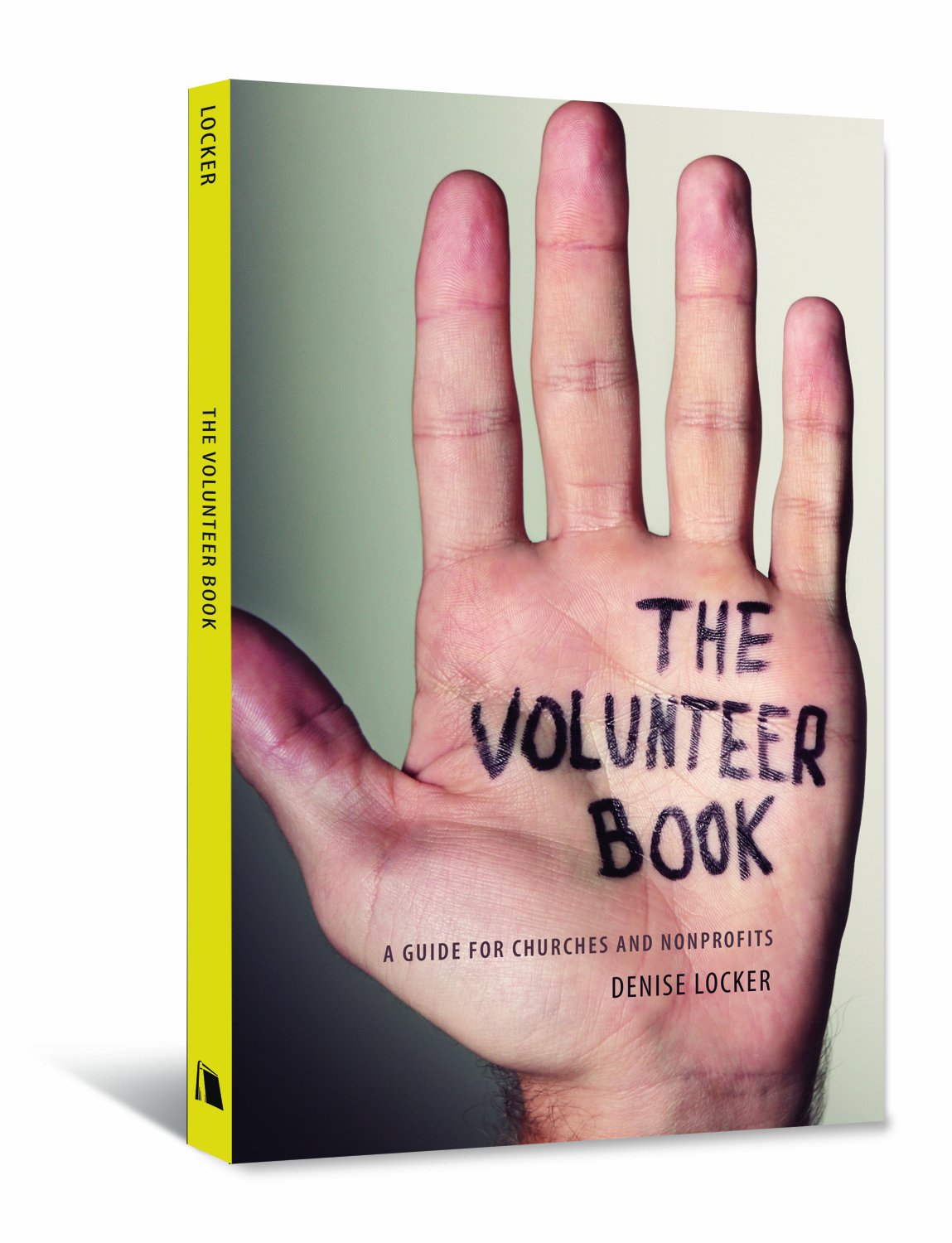 The Volunteer Book: A Guide for Churches and Nonprofits,Used