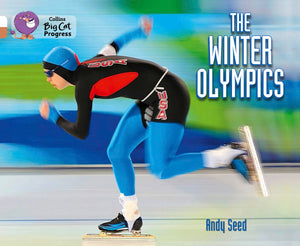 Winter Olympics: Band 10 White/Band 12 Copper (Collins Big Cat Progress),Used