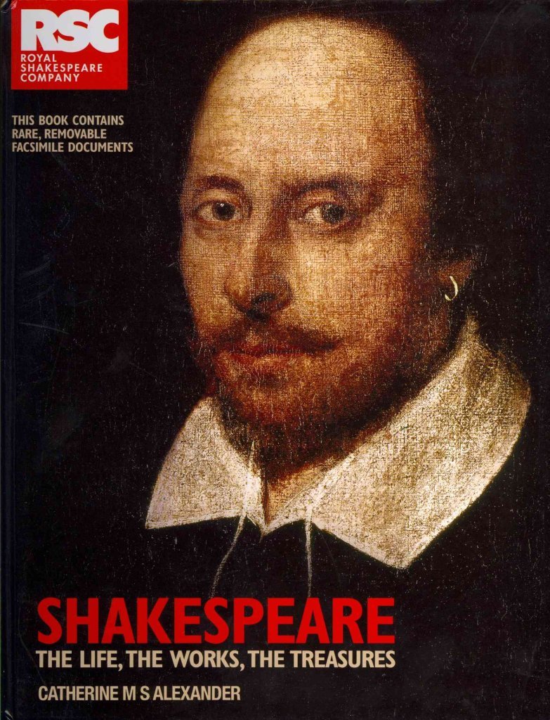 Shakespeare: The Life, the Works, the Treasures (Y),Used
