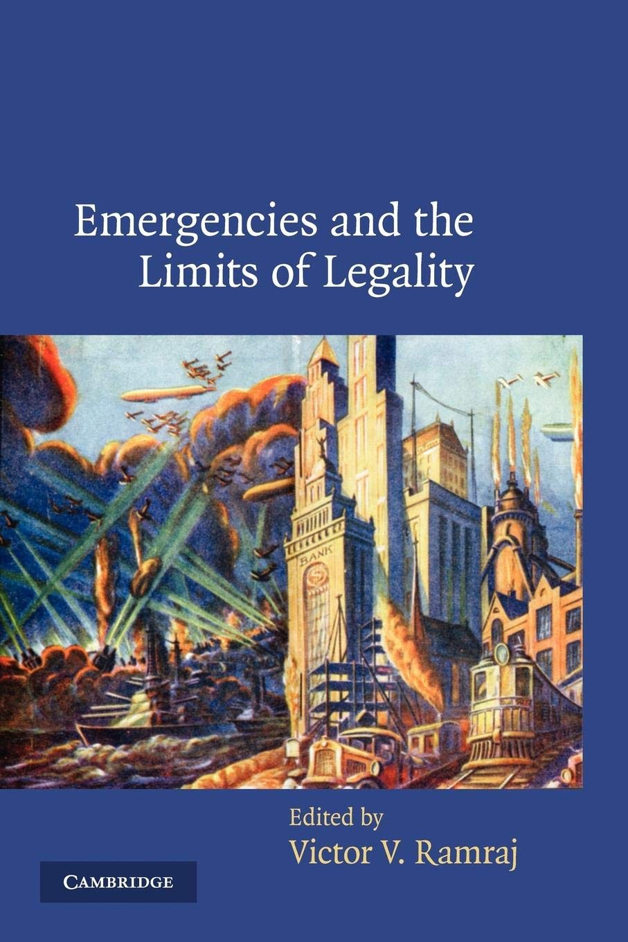 Emergencies and the Limits of Legality,Used