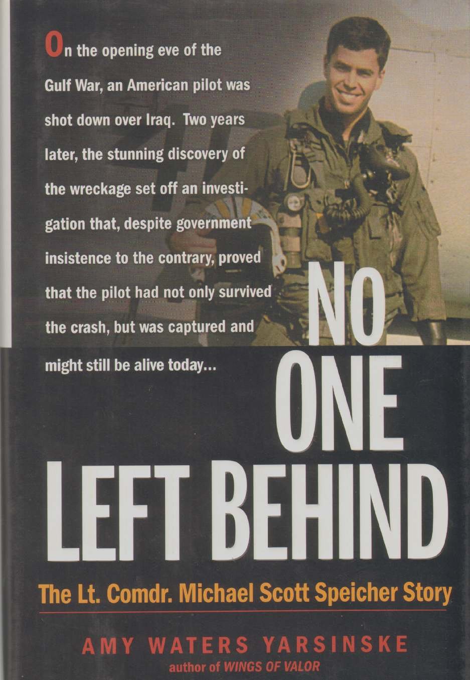 No One Left Behind: The Lt. Comdr. Michael Scott Speicher Story,Used