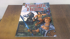 Fantastic Realms!: Draw Fantasy Characters, Creatures and Settings,Used