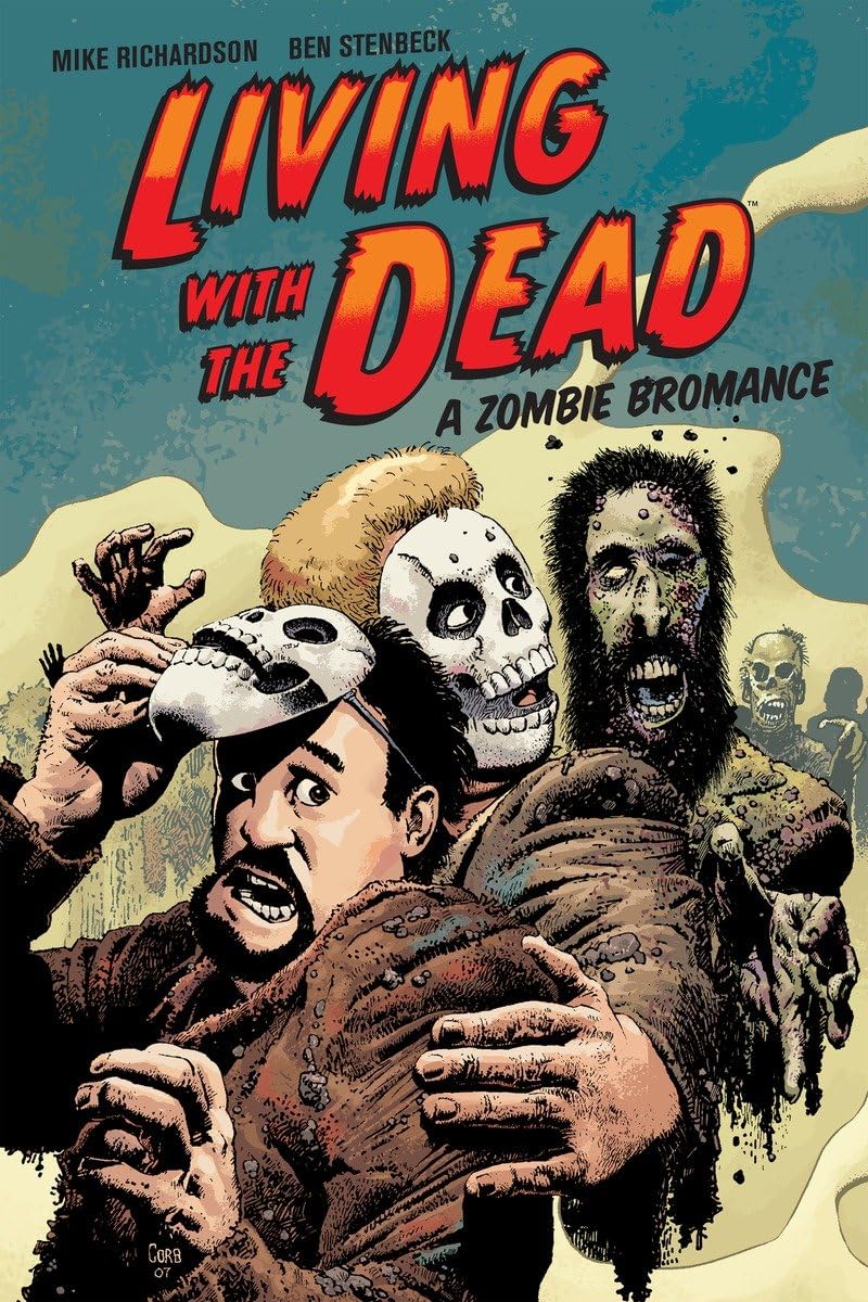 Living with the Dead: A Zombie Bromance (Second Edition),Used