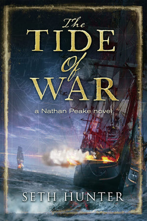 Tide Of War (Volume 2) (The Nathan Peake Novels, 2)