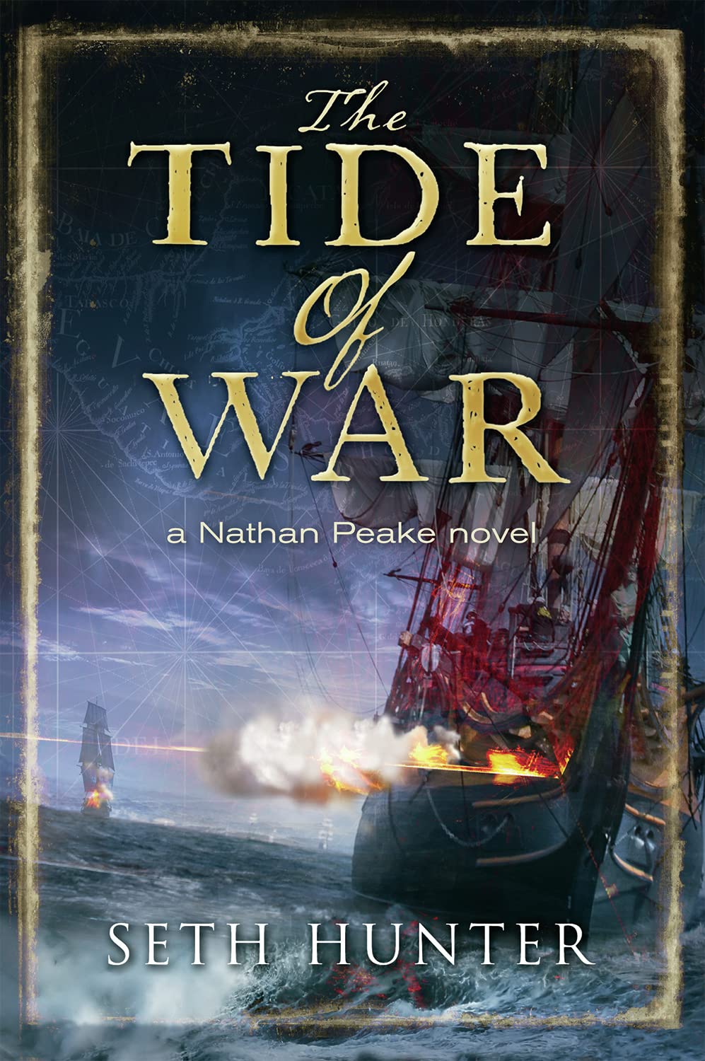 Tide Of War (Volume 2) (The Nathan Peake Novels, 2)