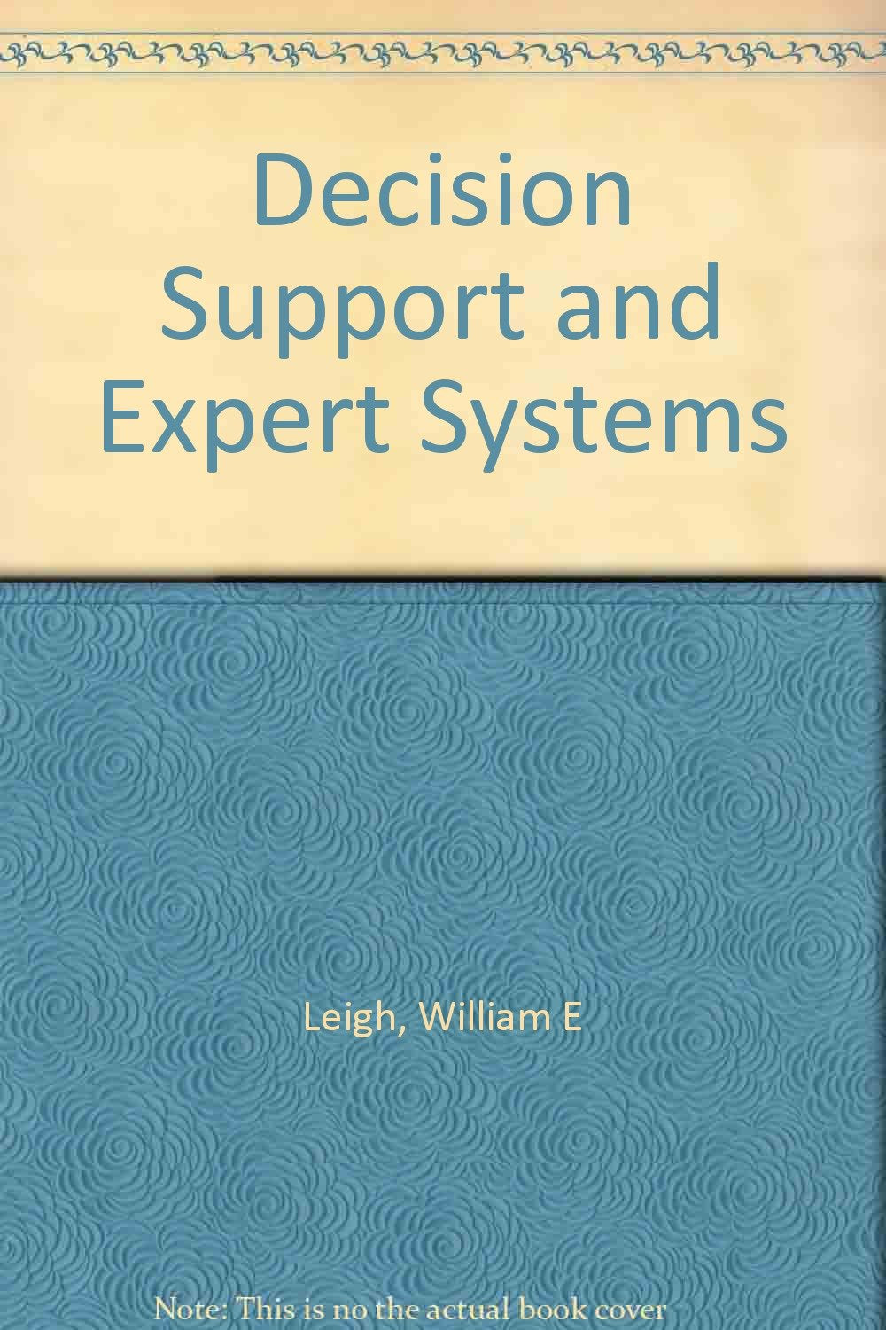 Decision Support and Expert Systems/Pbn, J91,Used