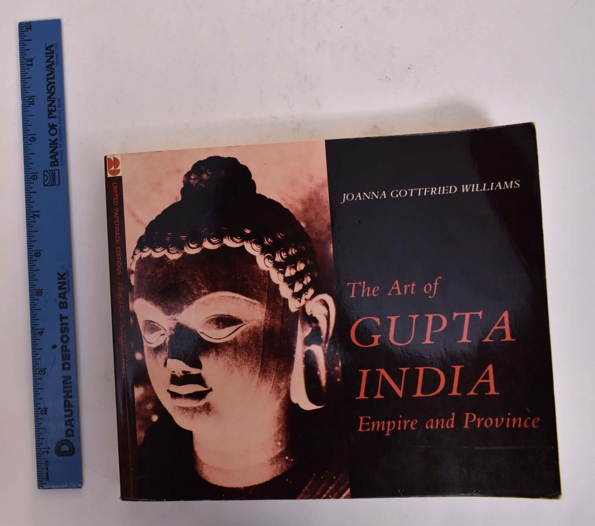 The Art Of Gupta India: Empire And Province,Used
