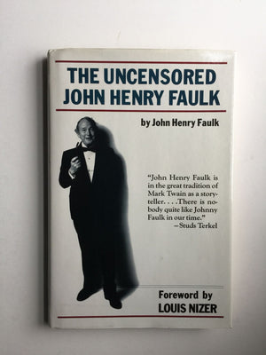 The Uncensored John Henry Faulk,Used