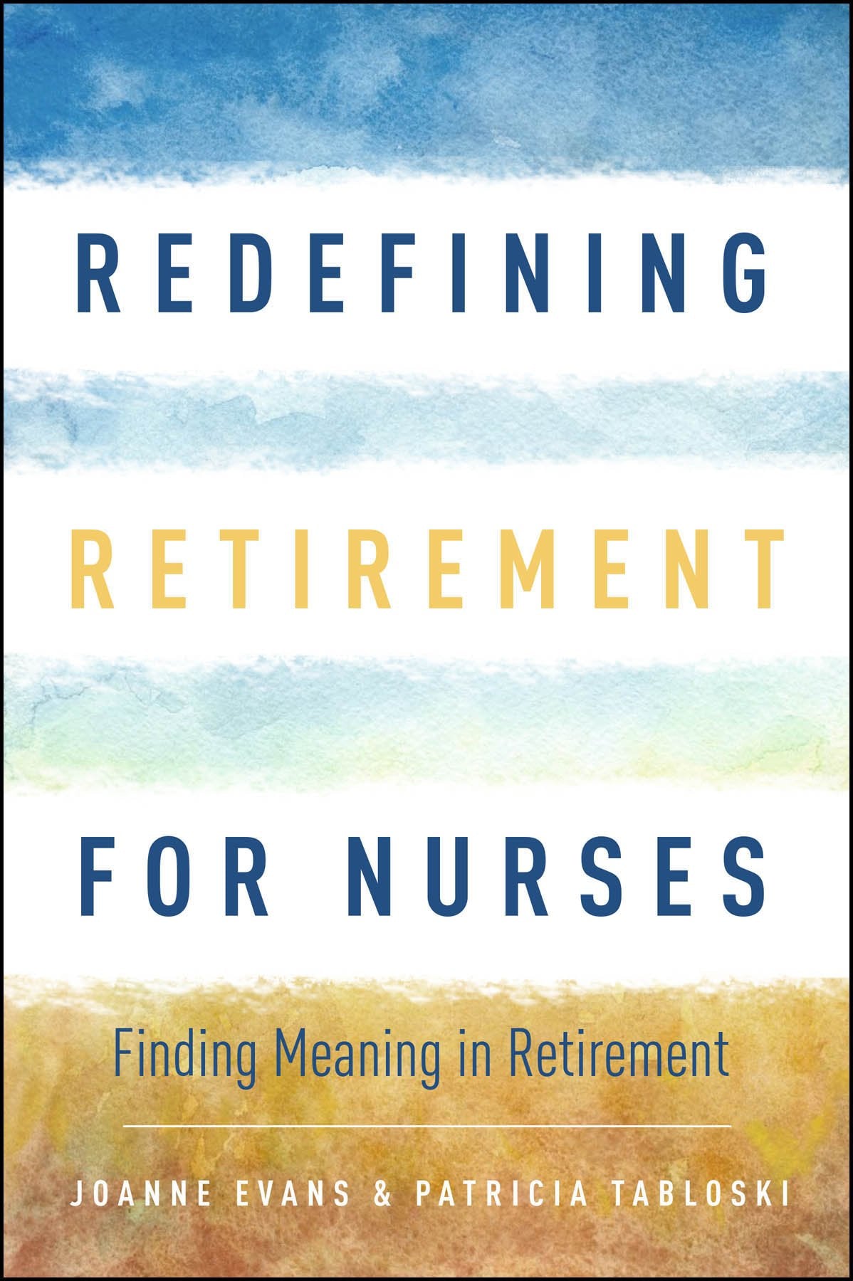 Redefining Retirement For Nurses (Finding Meaning After Retirement)