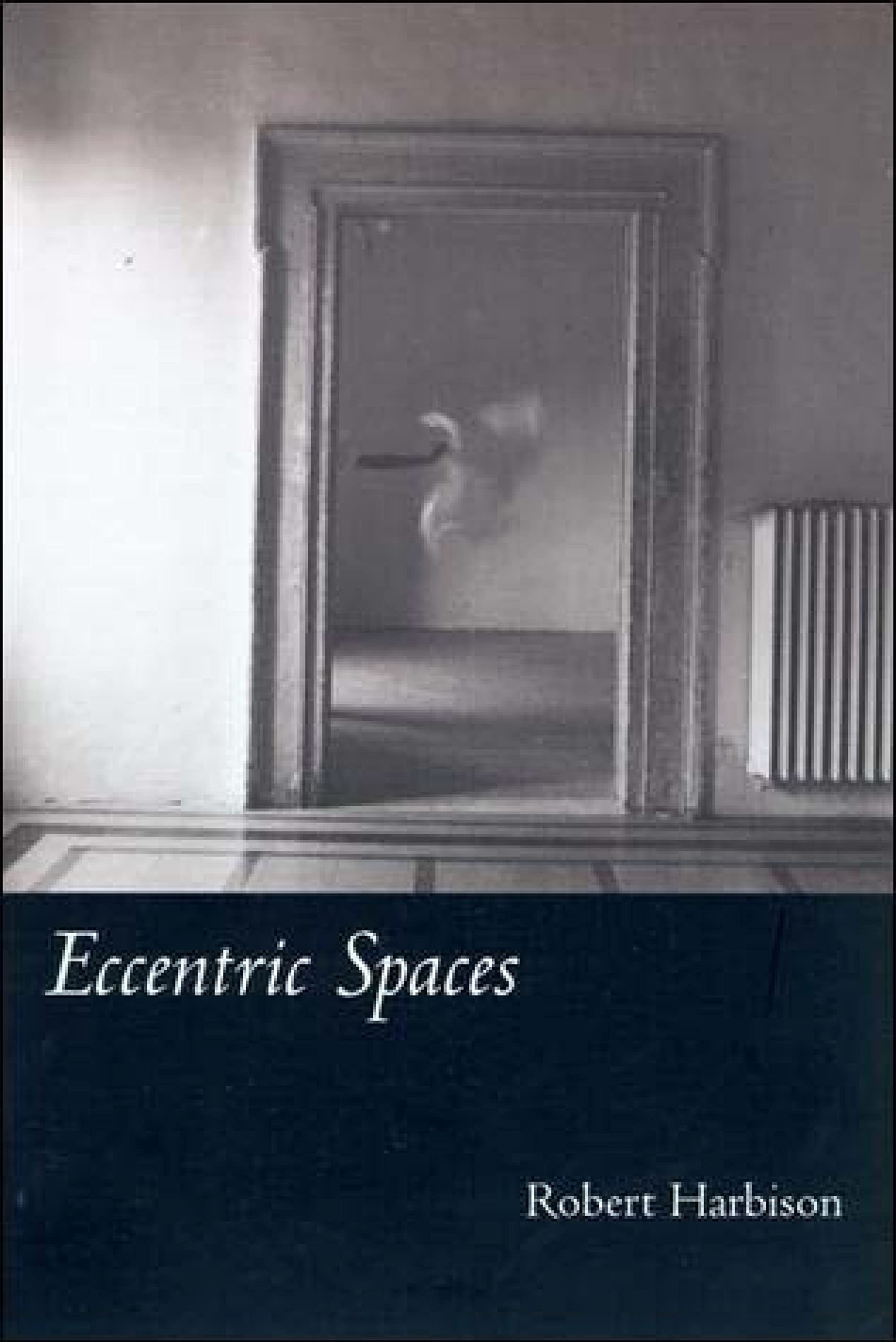 Eccentric Spaces (Mit Press),Used