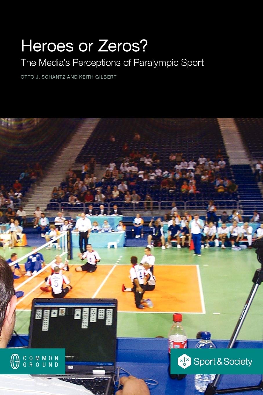 Heroes Or Zeros? The Media'S Perceptions Of Paralympic Sport (Sport And Society),Used