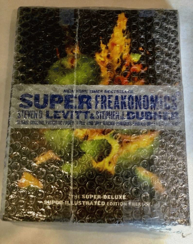 SuperFreakonomics, Illustrated edition: Global Cooling, Patriotic Prostitutes, and Why Suicide Bombers Should Buy Life Insurance,Used