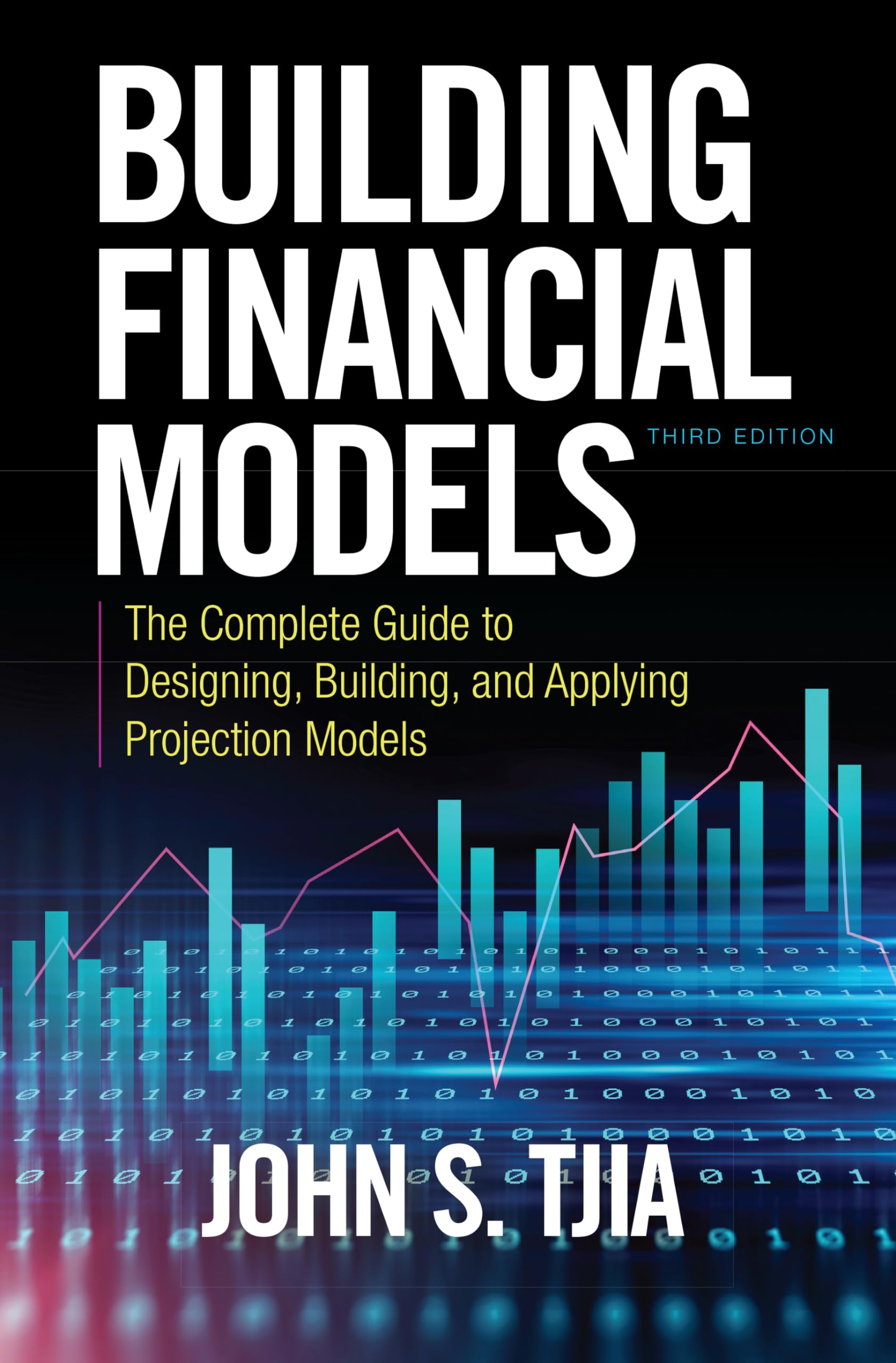 Building Financial Models, Third Edition: The Complete Guide to Designing, Building, and Applying Projection Models,Used
