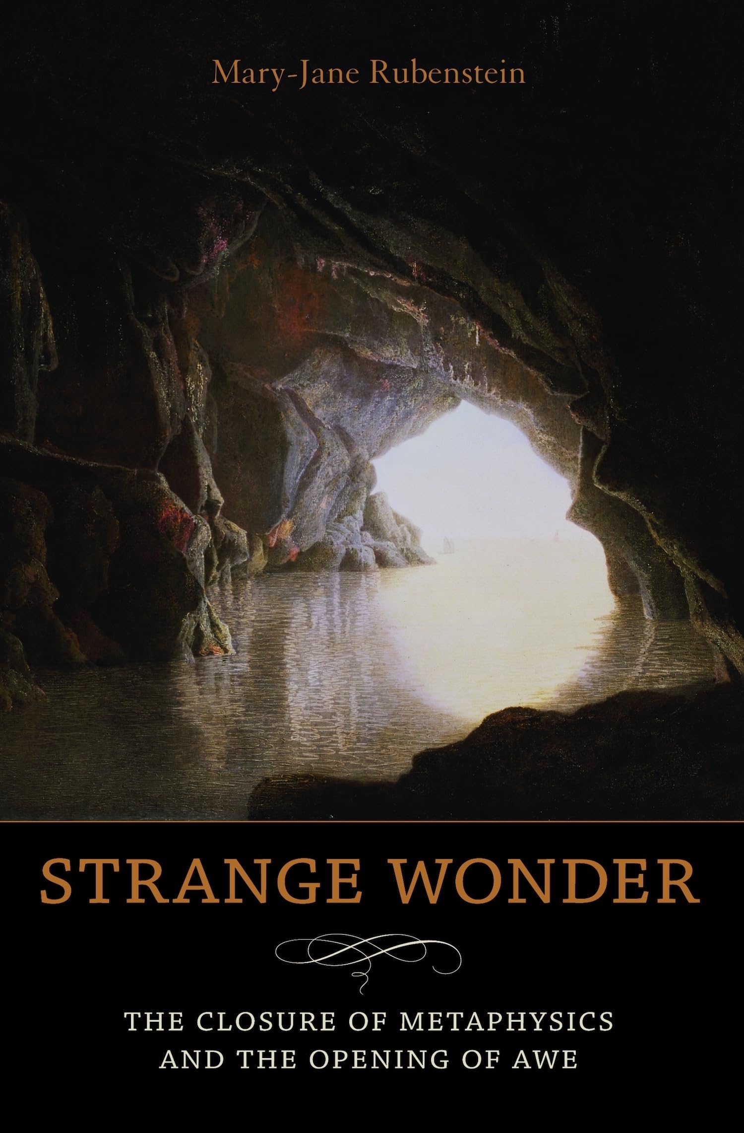 Strange Wonder: The Closure of Metaphysics and the Opening of Awe (Insurrections: Critical Studies in Religion, Politics, and Cu,New