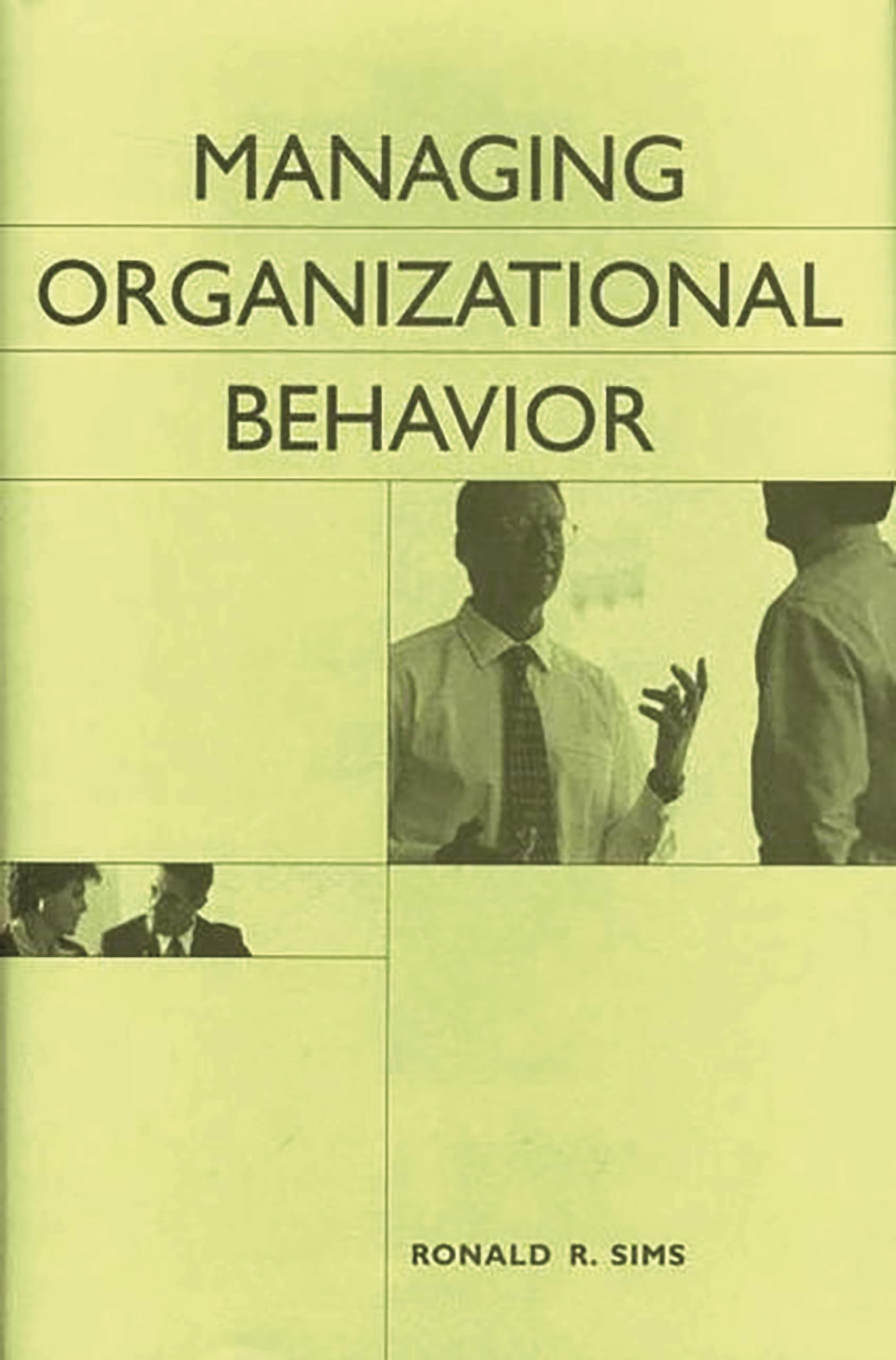 Managing Organizational Behavior,Used