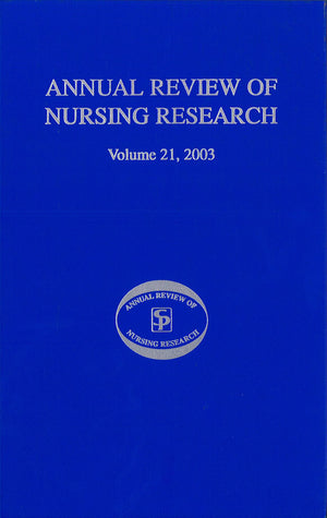 Annual Review of Nursing Research, Volume 21, 2003: Research on Child Health and Pediatric Issues,Used