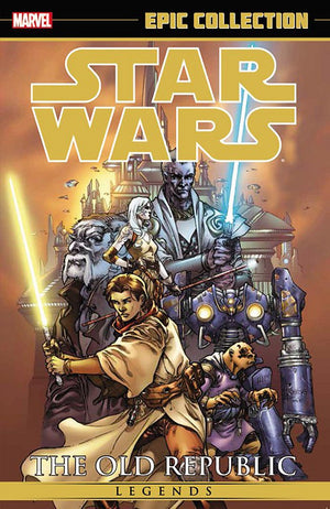 Star Wars Legends Epic Collection 1: The Old Republic