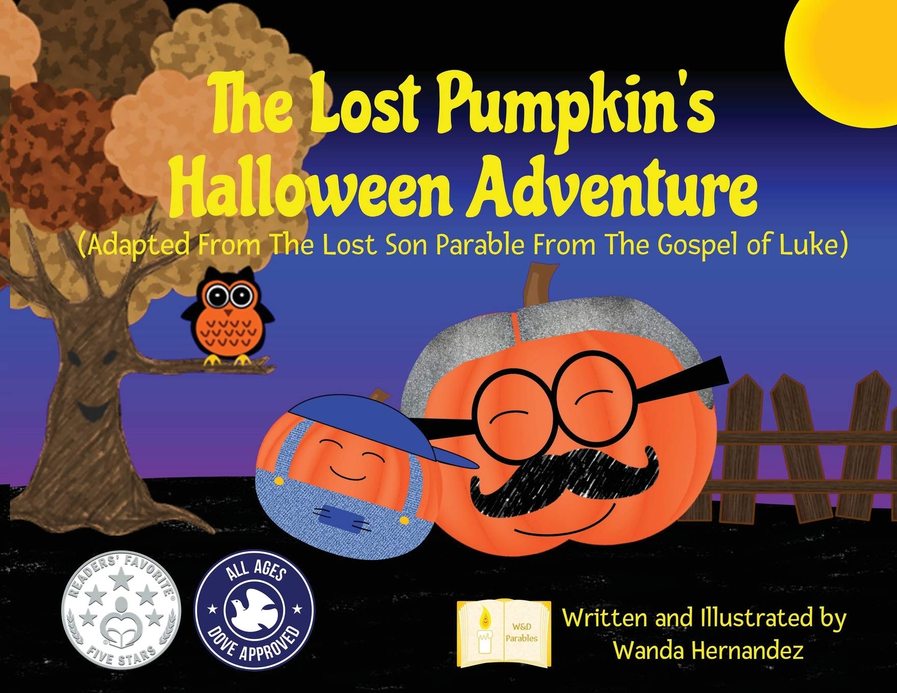 The Lost Pumpkin'S Halloween Adventure: Adapted From The Lost Son Parable From The Gospel Of Luke,Used