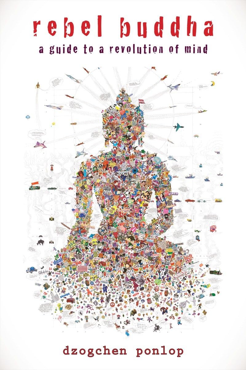 Rebel Buddha: A Guide to a Revolution of Mind,Used