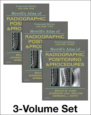Merrill's Atlas of Radiographic Positioning and Procedures  3Volume Set,New