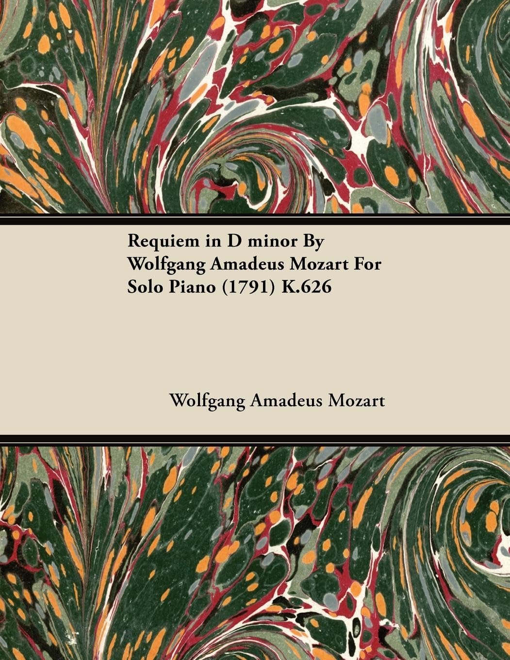 Requiem In D Minor By Wolfgang Amadeus Mozart For Solo Piano (1791) K.626,New