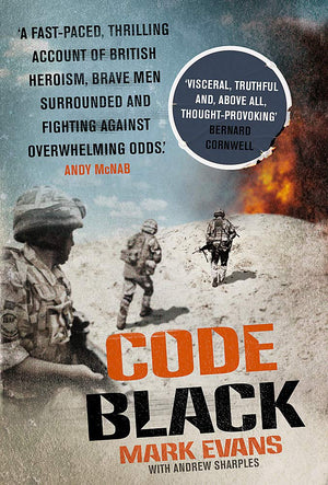 Code Black: Cut Off And Facing Overwhelming Odds: The Siege Of Nad Ali