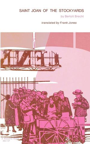 Saint Joan Of The Stockyards (Midland Books),Used