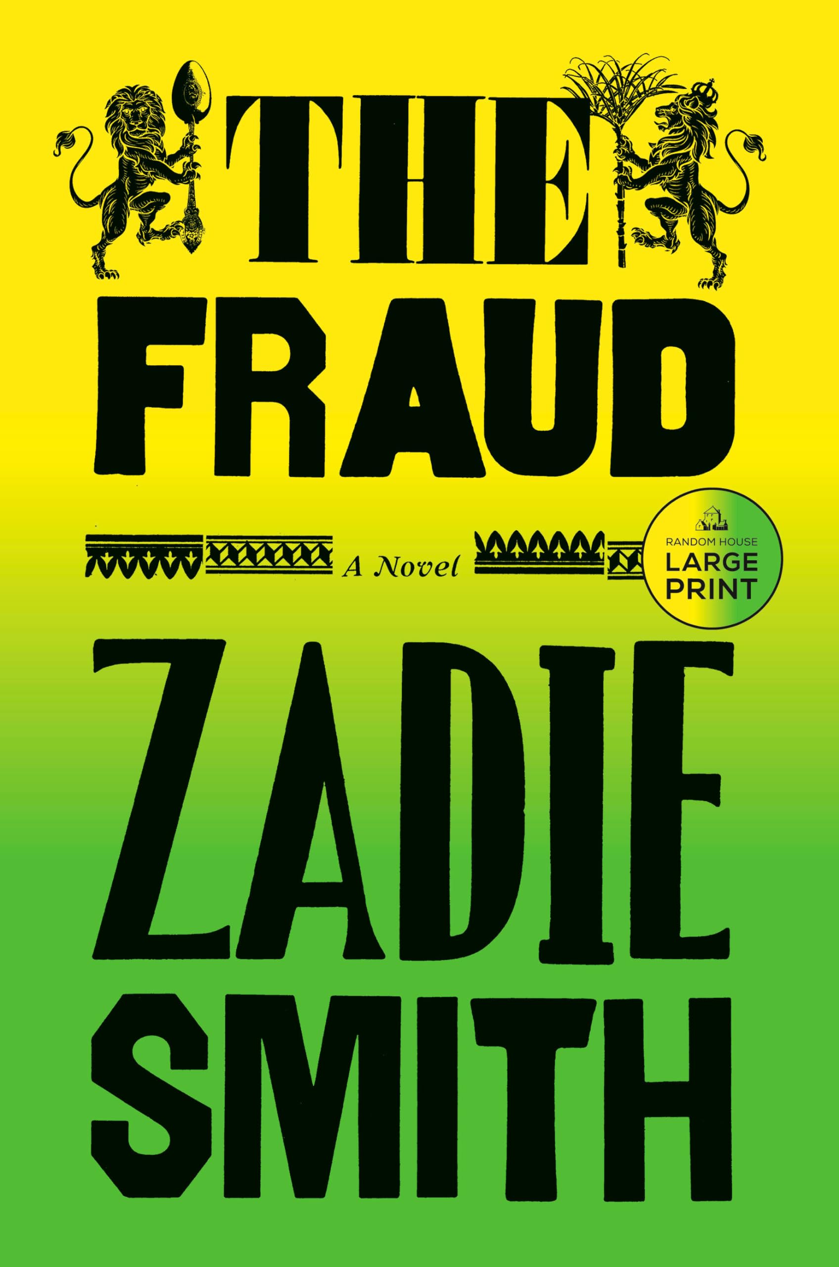 The Fraud: A Novel (Random House Large Print),New