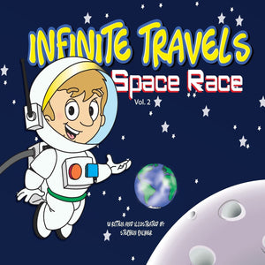 Infinite Travels: The Time Traveling Children's History Activity Book  Space Race,Used