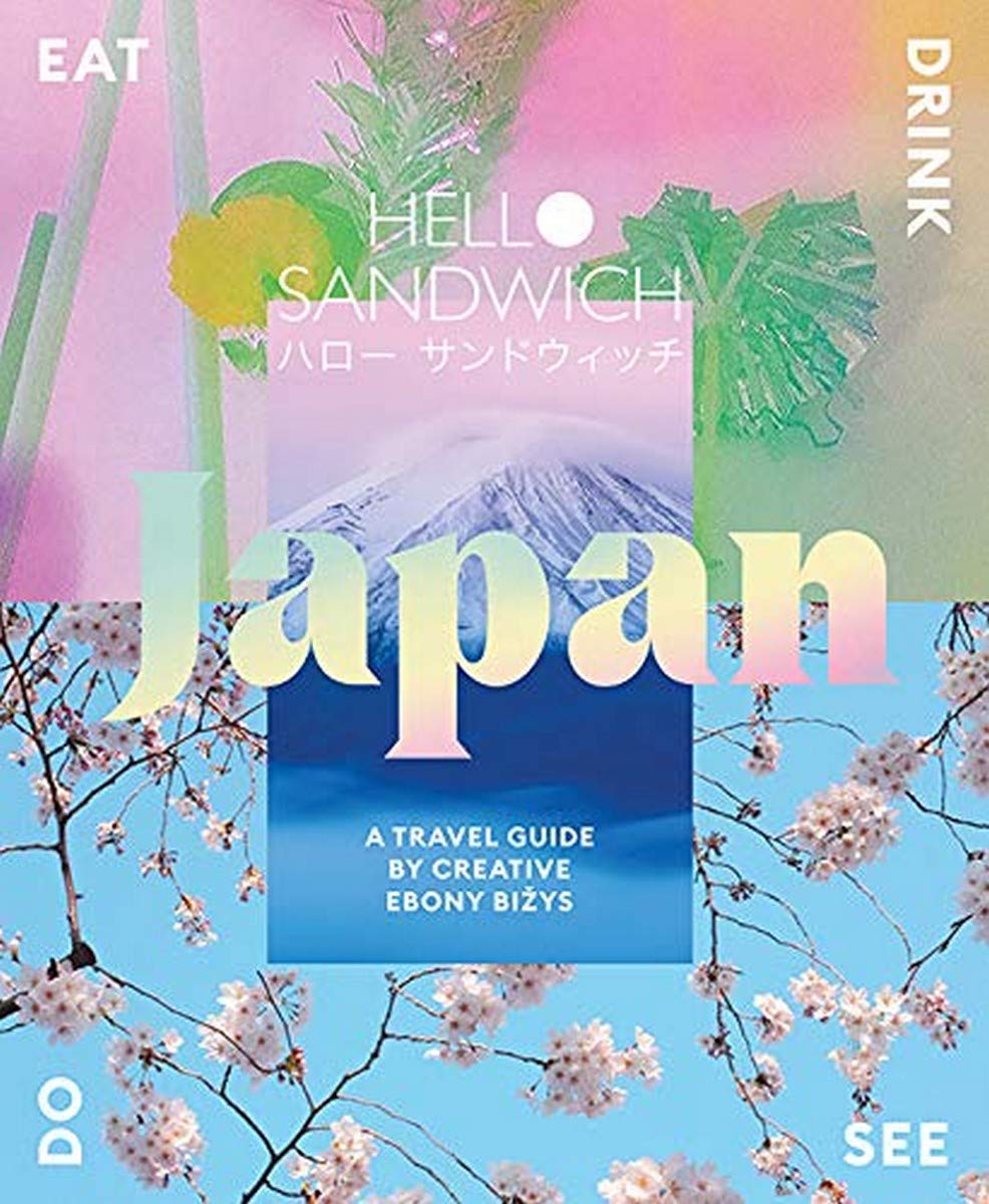 Hello Sandwich Japan: A Travel Guide by Creative Ebony Bizys,Used