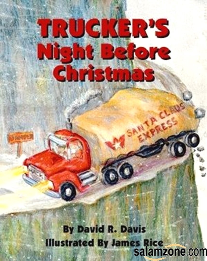 Trucker'S Night Before Christmas (The Night Before Christmas Series),New