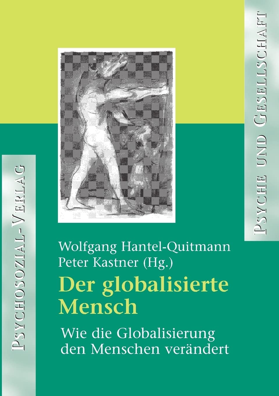Der globalisierte Mensch (Reihe 
