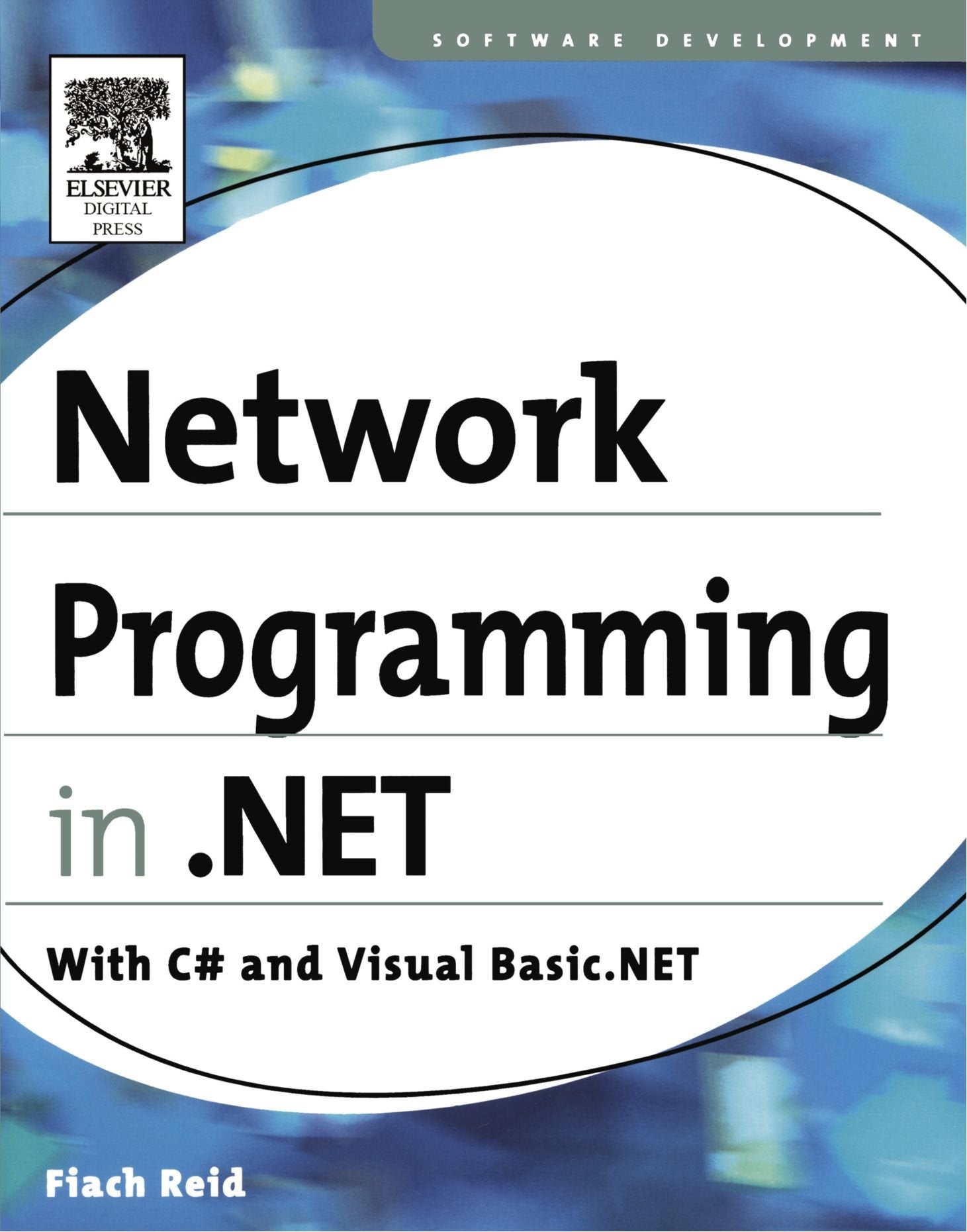 Network Programming in .NET: With C# and Visual Basic .NET,Used