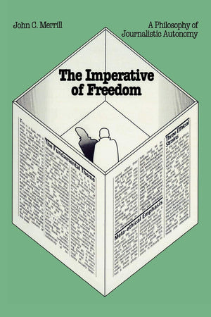 The Imperative of Freedom,New
