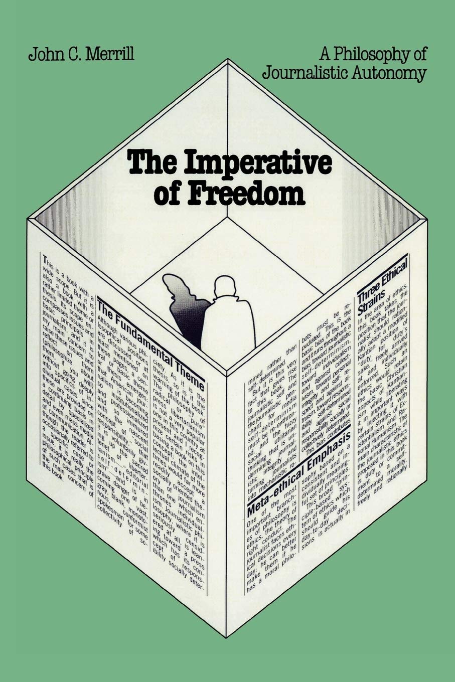 The Imperative of Freedom,New