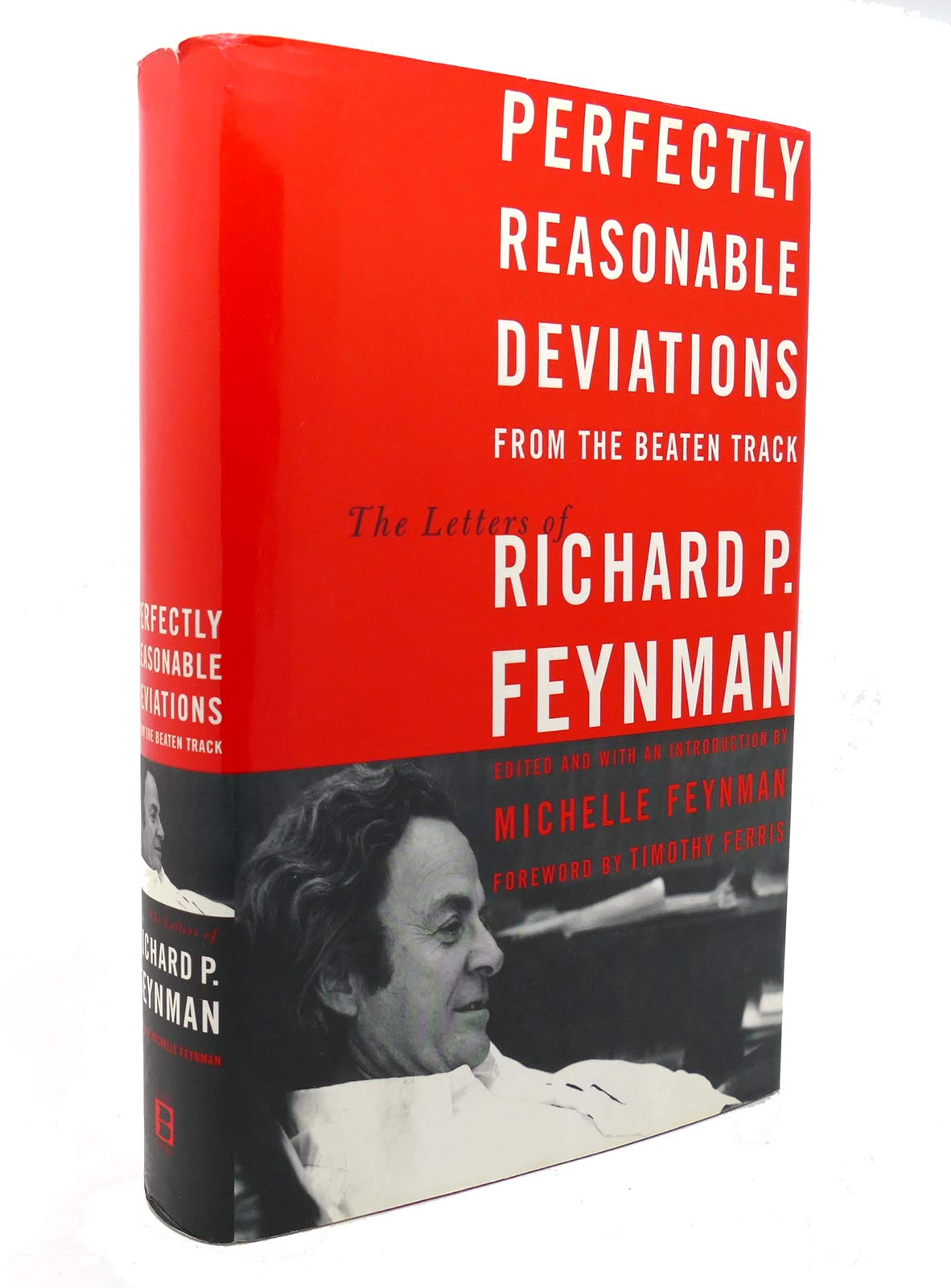 Perfectly Reasonable Deviations From The Beaten Track: Selected Letters Of Richard P. Feynman,Used