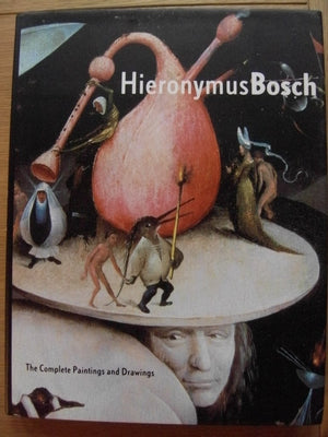 Hieronymus Bosch: The Complete Paintings and Drawings,Used